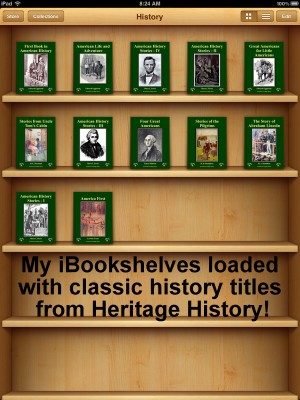 My iBookshelves loaded with classic history titles from Heritage History