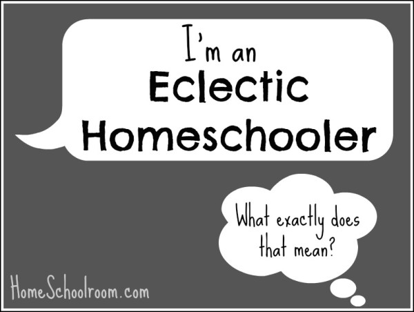 Eclectic Homeschooling