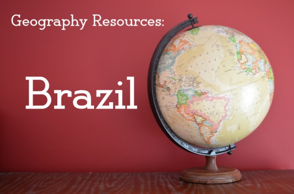 Geography Resources: Brazil