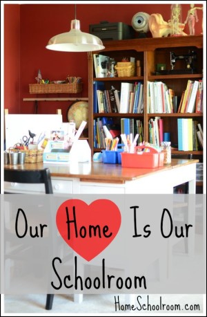 Our Home is Our Schoolroom